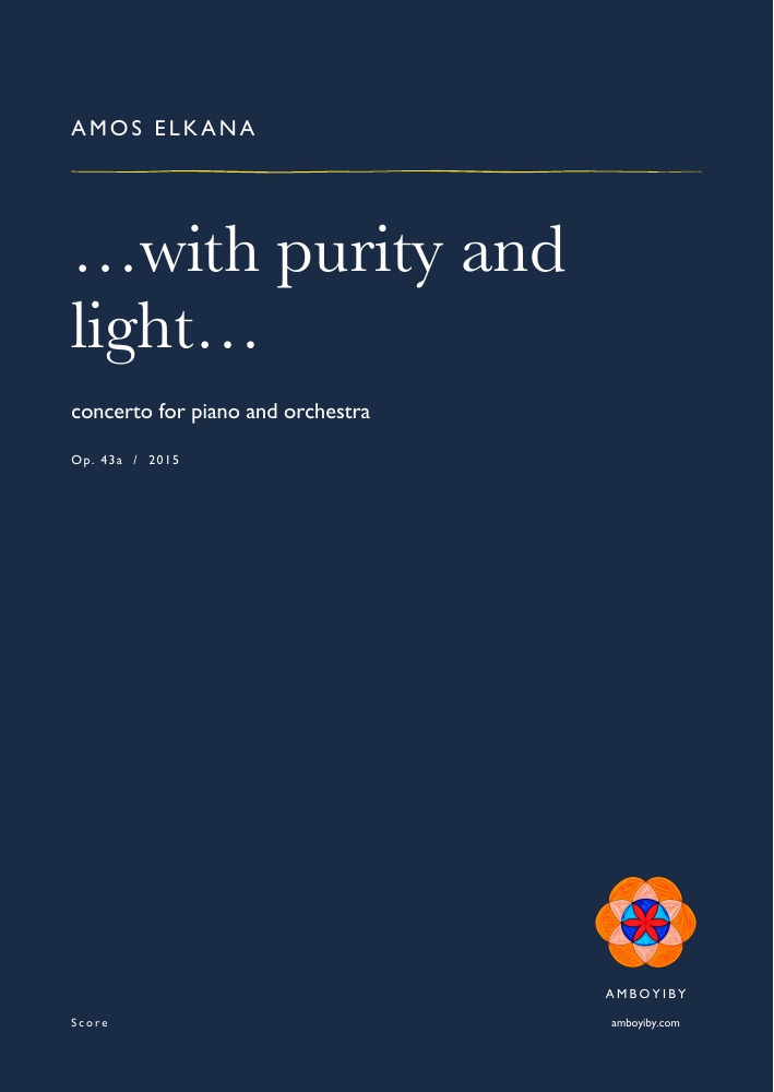 …with purity and light… · Op. 43a