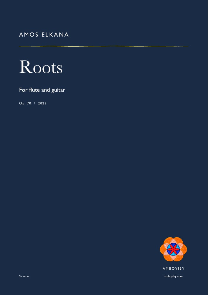 Roots · Op. 70