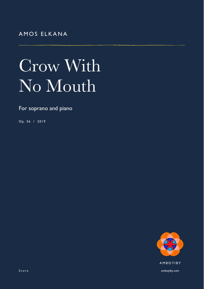 Crow With No Mouth · Op. 56