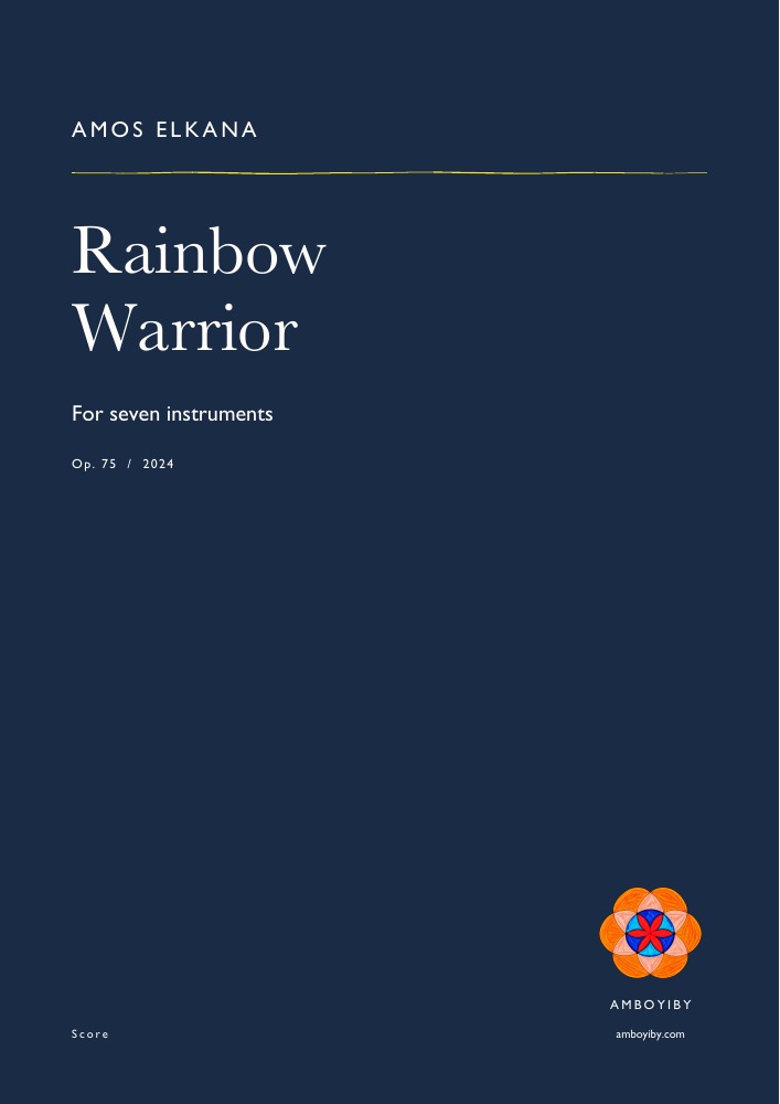 Rainbow Warrior · Op. 75